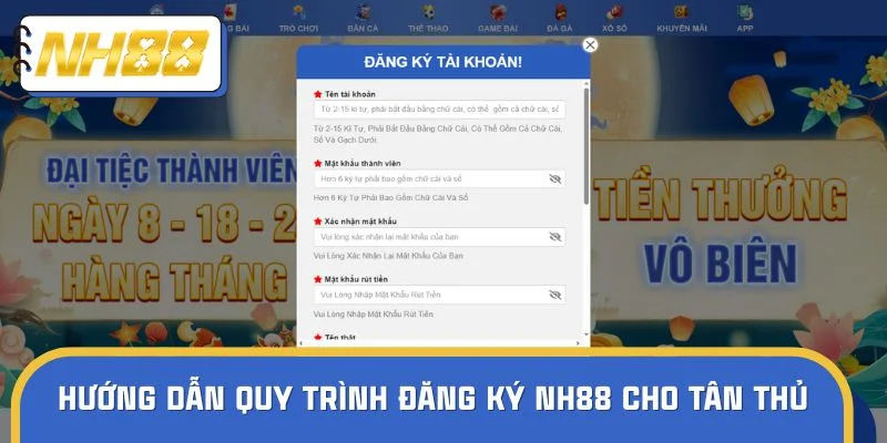 Hướng dẫn ngay quy trình đăng ký NH88 cho tân thủ