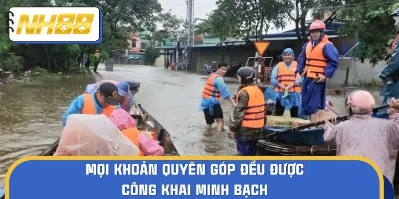 Mọi khoản quyên góp đều được công khai minh bạch