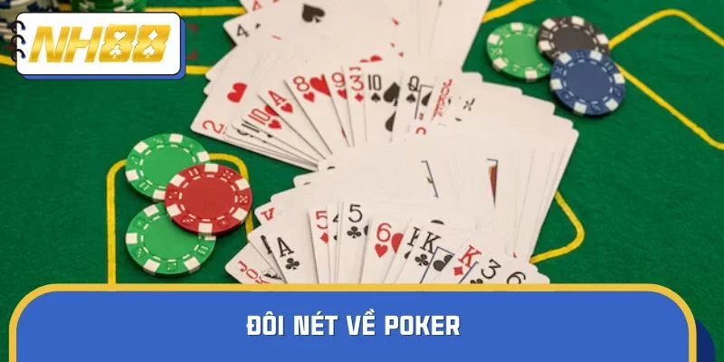 Đôi nét về Poker