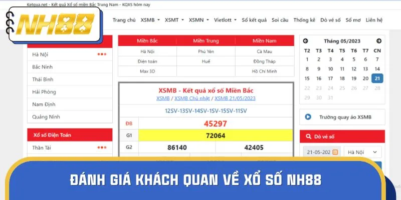 Đánh giá khách quan về xổ số NH88
