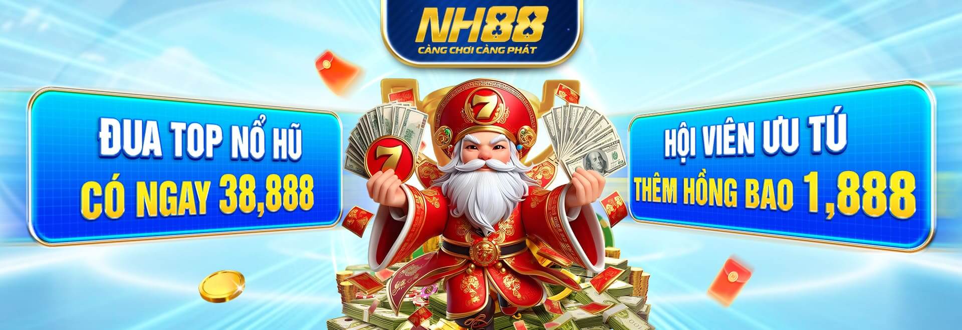 Banner nhà cái NH88 - Càng chơi càng phát